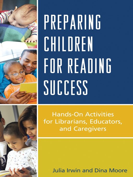 Title details for Preparing Children for Reading Success by Julia Irwin - Wait list